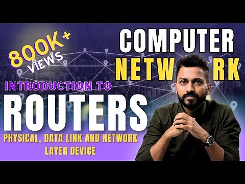 Lec-14: Routers in Computer Networks | Physical, data link and network layer device