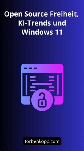 Open Source Freiheit, KI-Trends und Windows 11 #ebook #windows11 #ai #linux #patchtuesday #aitrends