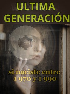 ultima generacion | Reflexión