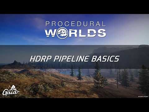 Gaia - Basics - HDRP Pipeline Installation & Walkthrough