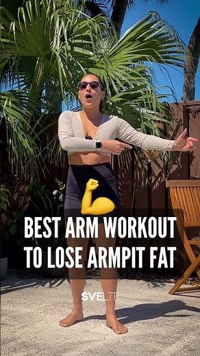 Coach Gaby's Best Arm Workout To Lose Armpit Fat
