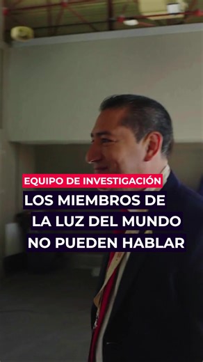 La Luz del Mundo y el Equipo De Investigación