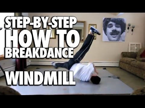 How to Windmill Breakdance Tutorial