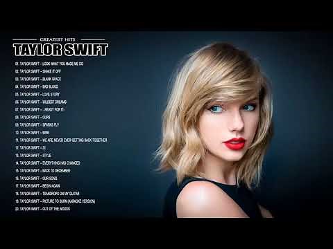 Taylor Swift Greatest Hits || Best Songs Of Taylor Swift