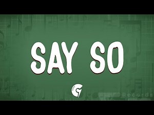Doja Cat - Say So (Lyrics) "Why dont you say so?"