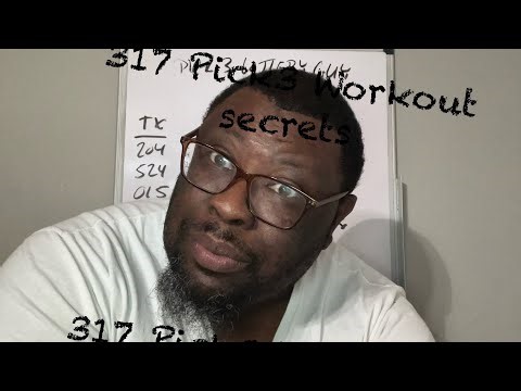 Mastering the 317 secret workout to WiN Pick3 Lottery