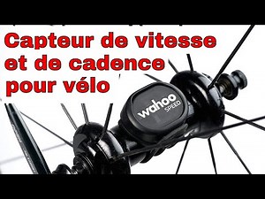 🚴 Le capteur de vitesse pour suivre votre performance à vélo - Wahoo