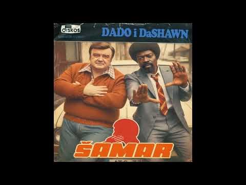 Dado & DaShawn - Šamar