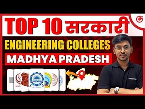🔥 Top 10 Govt. Engineering Colleges in Madhya Pradesh 2025 | 🎯 Fees, Placements & Cutoff #BTech