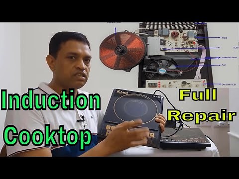 How to repair induction cooker, all type of faults.