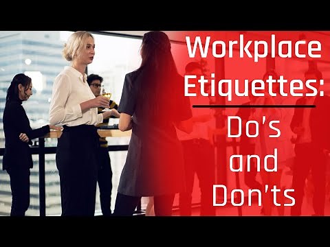 Workplace Etiquette: Do’s and Don’ts || The Nutshell by Arpita Singh ||
