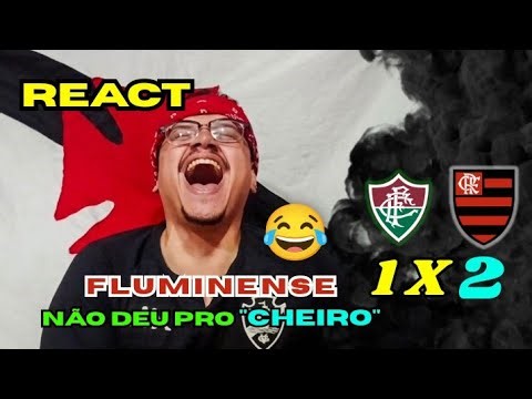 🔞🗣 REACT FLUMINENSE 1X2 FLAMENGO | HIGHLIGHTS | TOOK TOO LONG TO MAKE CHANGES (BRAZILIAN CHAMPION...