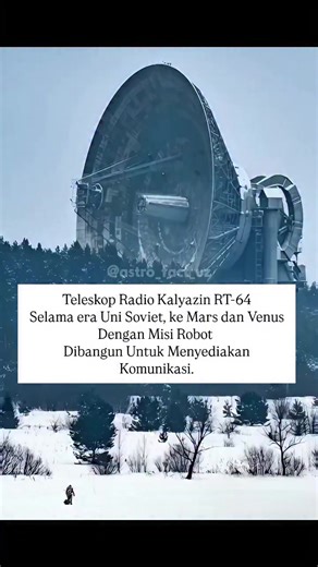 Kalyazin RT-64: Teleskop Radio Legendaris Era Soviet