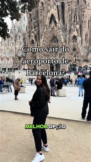 Como sair do aeroporto de Barcelona? Melhores opções de transporte