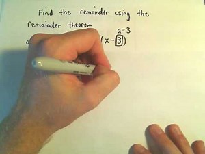 The Remainder Theorem - Example 2