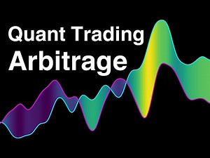 Understanding Arbitrage - Quant Trading Series