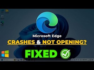 Fix Microsoft Edge Crashes & Won’t Open – Quick Windows 10/11 Fix