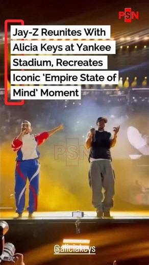 Jay-Z Reunites With Alicia Keys at Yankee Stadium, Recreates Iconic ‘Empire State of Mind’ Moment