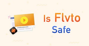 Flvtoは安全ですか？ | Flvto2023の最良の代替手段