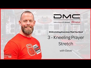 3 - Kneeling Prayer Stretch - 10 Stretching Exercises That You Need