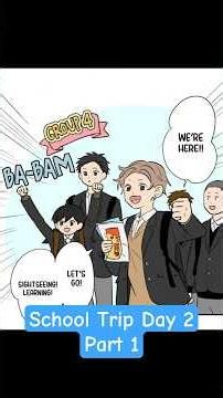Ch. 105 (1) | School Trip Day 2 | The Ramparts of Ice