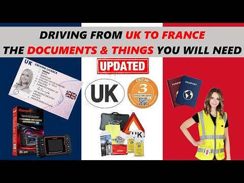 2026 Documents & Requirements for Driving from UK to France