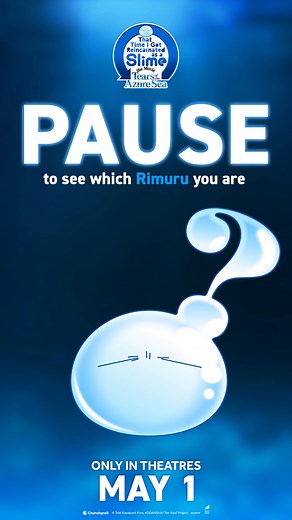 Screenshot to see which Rimuru you are and share down below! 🔵 See That Time I Got Reincarnated as a Slime The Movie: Tears of the Azure Sea in theatres this Friday.