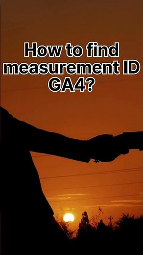 3 Simple Tricks to Instantly Find Your GA4 Measurement ID