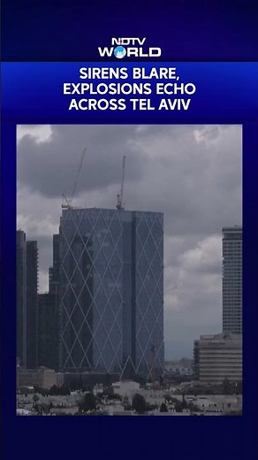 Sirens Blare As Explosions Echo Across Tel Aviv
