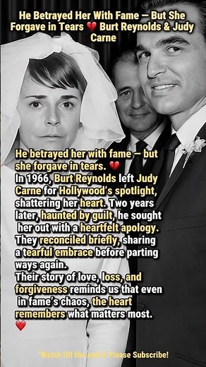 He Betrayed Her With Fame — But She Forgave in Tears 💔 Burt Reynolds & Judy Carne