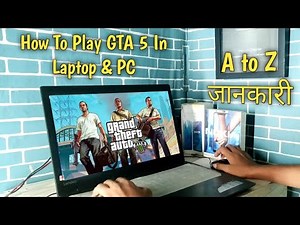 How To Play GTA 5 In PC And Laptop Step By Step 2020 || GTA V Basic Controls