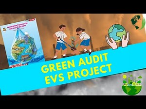 GREEN AUDIT Full EVS Project in HD Maharashtra Board #evs project