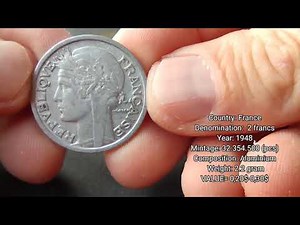 2 Francs,FRANCE coins value: 1922,1943,1944,1946,1947,1948,1949,1958,1979,1980,1981,1982,1993,
