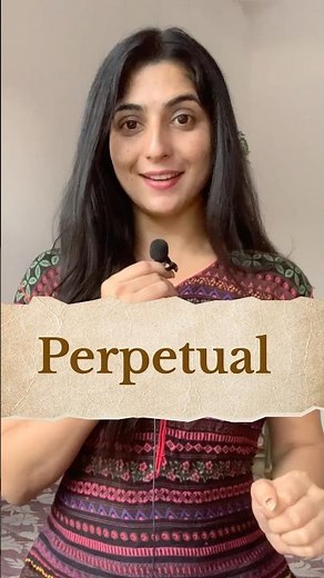 ✅ Interesting Word of the Day - ‘Perpetual’ #shorts #youtubeshorts #words