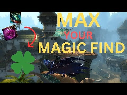How To Max Your MAGIC FIND While Saving Gold - Guild Wars 2