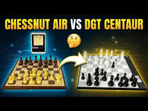 Chessnut Air vs. DGT Centaur Chess Computer ⭕ Gadgetify