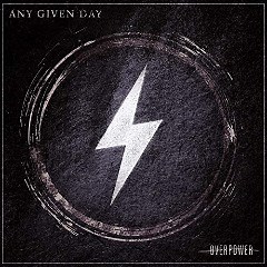 Any Given Day – Overpower (2019) » download by NewAlbumReleases.net