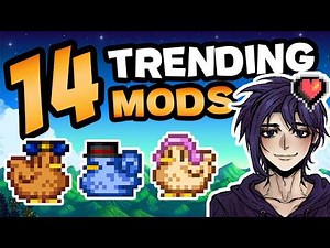 Top 14 New & Trending Mods in Stardew Valley Right Now