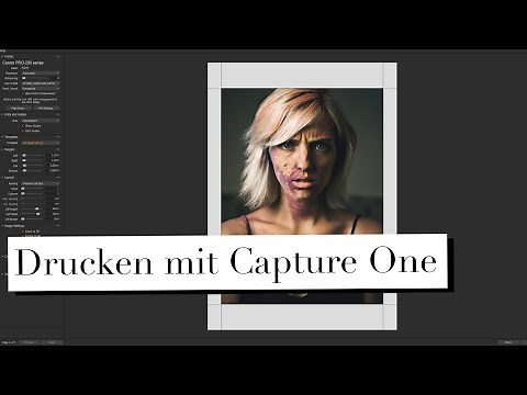 Capture One und Drucken | soft proofing | sharpening | printing| Layouts