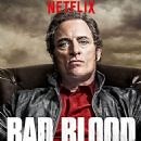Bad Blood (2017) Cast and Crew, Trivia, Quotes, Photos, News and Videos - FamousFix