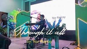 Napaka-emotional tong song na’to🥹 isang ka-moment ang medyo maluha-luha while kumakanta ako. Thank you Lord for touching our hearts. Totoo ngang hindi mo kami iniwan “Through It All” One of my performances during the event of Tebow Cure Children’s Hospital at Park Inn Hotel Davao City. #inspiration #viralvideo #motivation #christiancontent | Nor Rayray
