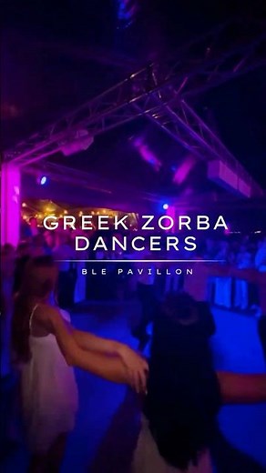 Greek Zorba Dancers | Private Event at Ble Pavillon