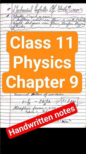 📌Class 11 Physics Chapter 9 Mechanical Properties Of Fluids Handwritten notes #handwrittennotes