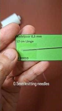 micro knitting with 0.5mm knitting needles