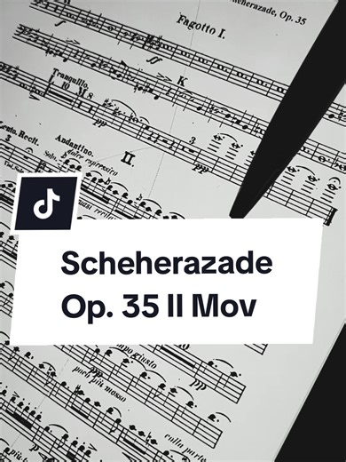 Exploring Scheherazade Op. 35 II Movement