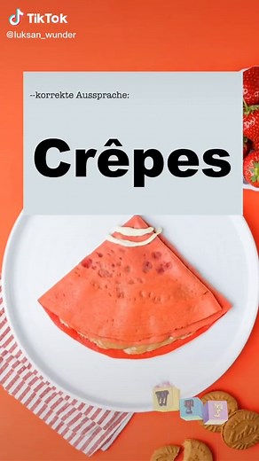 Korrekte Aussprache von Crêpes lernen