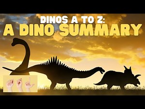 ASL Dinos from A to Z: A Dino Summary - Videos For Kids