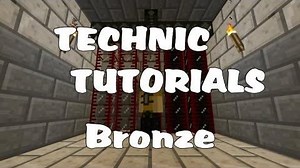 Technic Tutorials 7-1. Bronze