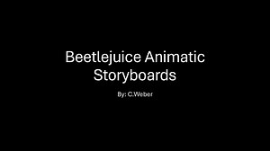 Beetlejuice_AnimaticProject
