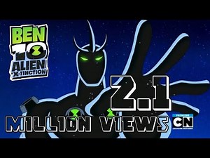 Ben 10 Alien X-Tinction Song